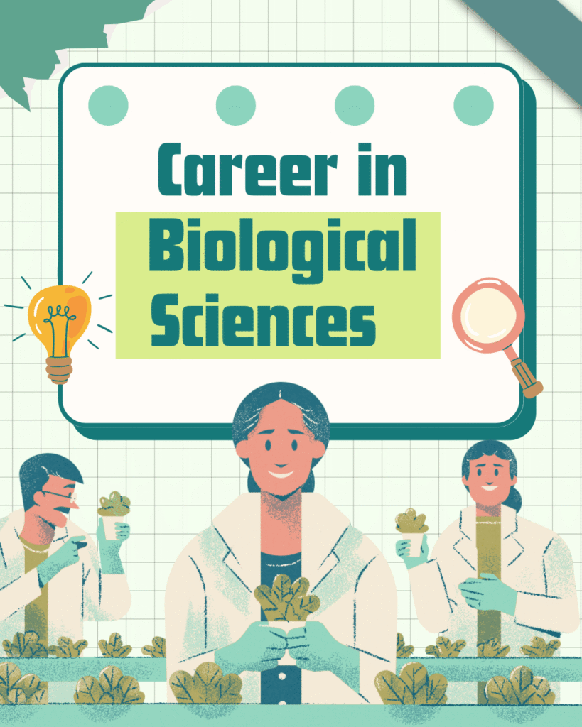 Career in biological Sciences